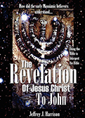 The Revelation of Jesus Christ to John